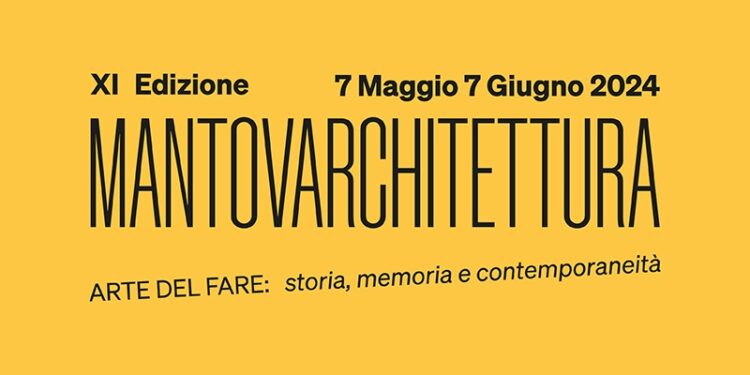 MANTOVARCHITETTURA 2024 Ordine Degli Architetti PPC Della Provincia